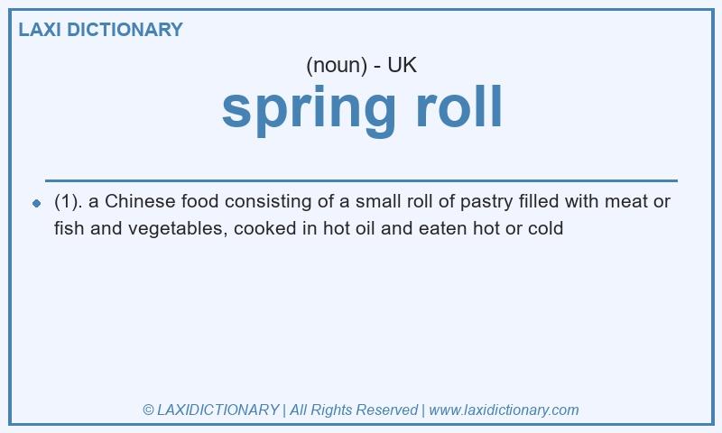 Definition spring roll in British English