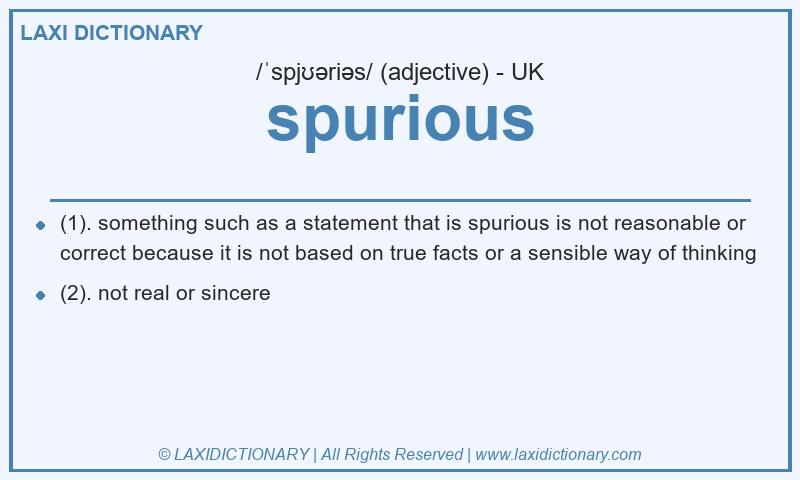 Definition spurious in British English