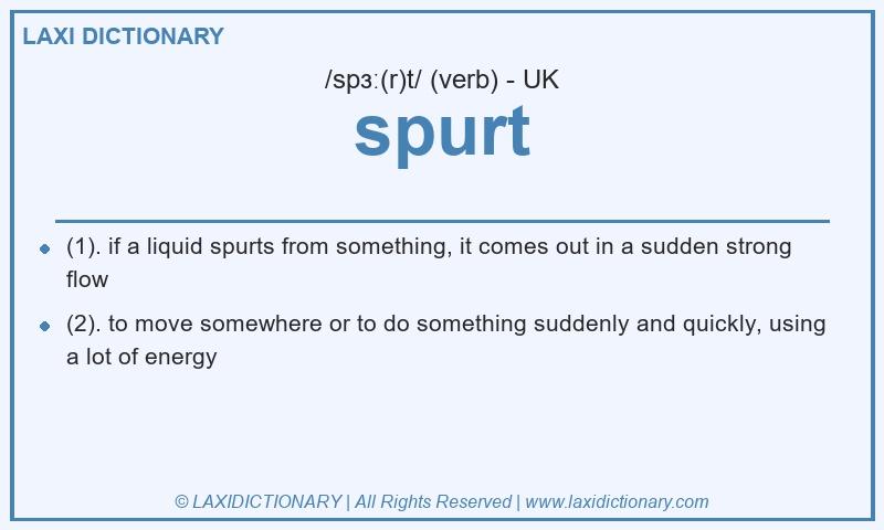 Definition spurt in British English