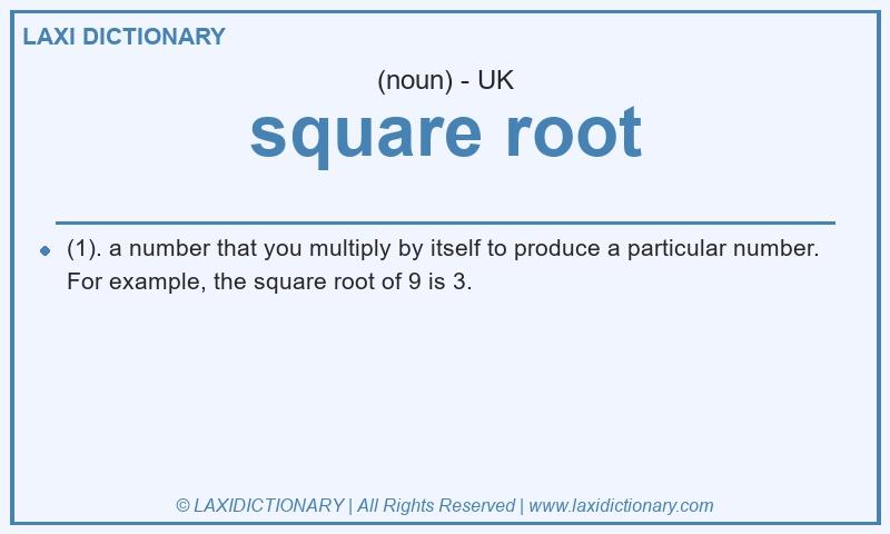 Definition square root in British English