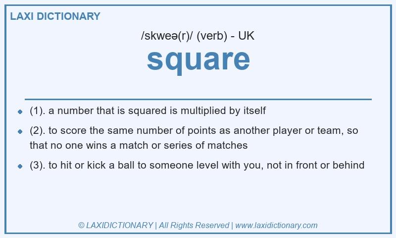 Definition square in British English