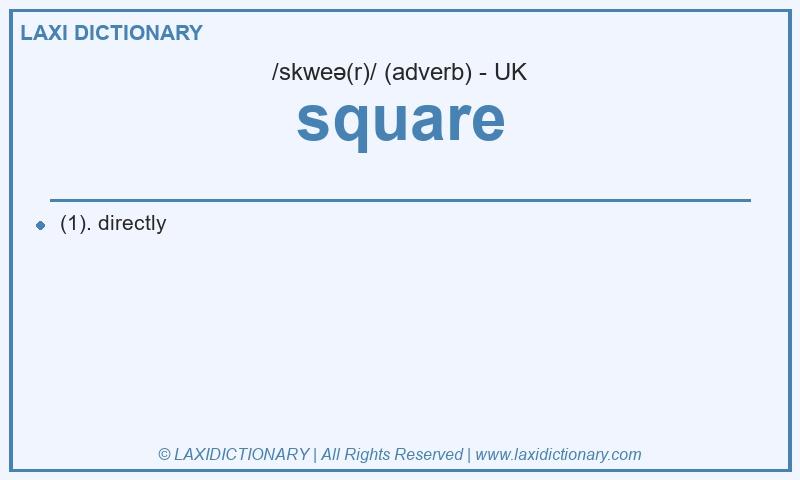 Definition square in British English