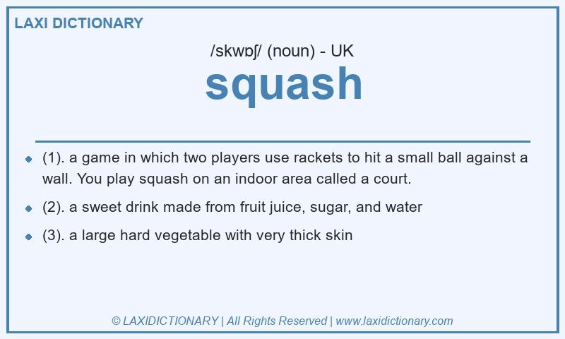 Definition squash in British English
