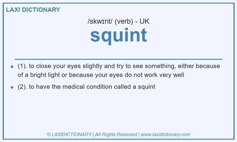 Definition squint in British English