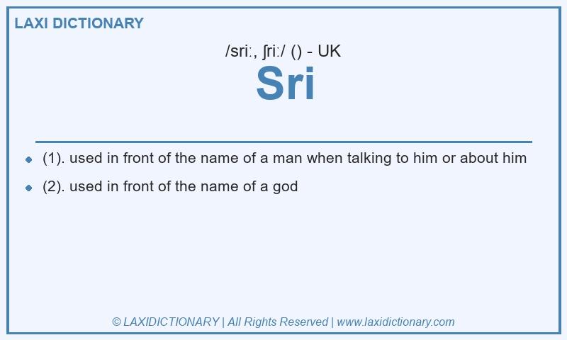 Definition Sri in British English