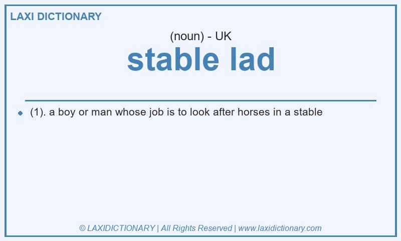 Definition stable lad in British English