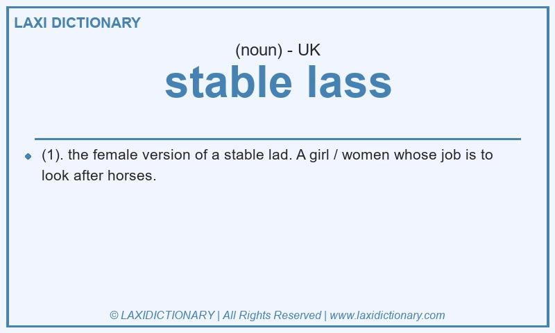 Definition stable lass in British English