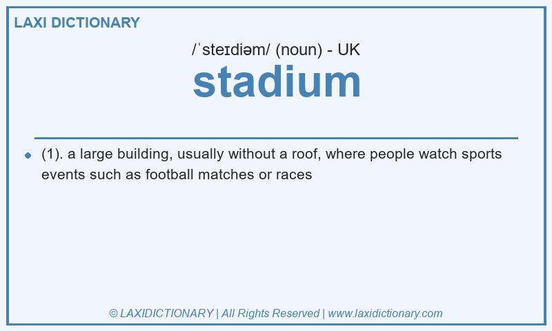 Definition stadium in British English