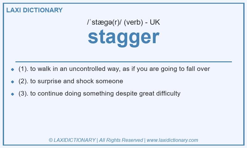 Definition stagger in British English
