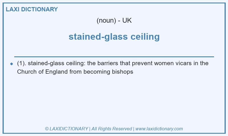 Definition stained-glass ceiling in British English