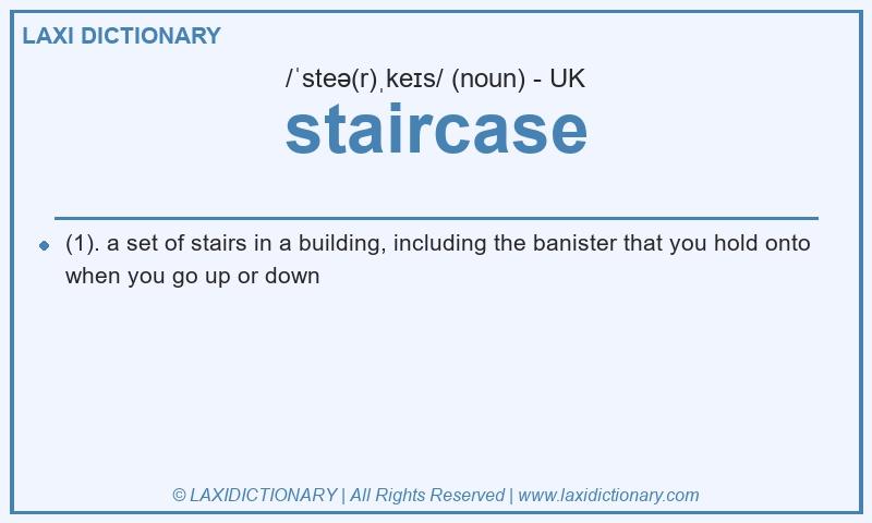 Definition staircase in British English