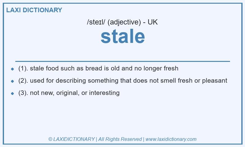Definition stale in British English