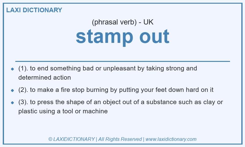 Definition stamp out in British English