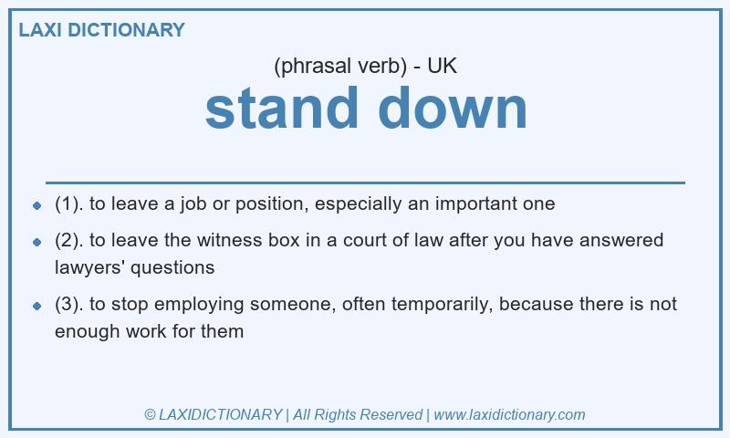 Definition stand down in British English