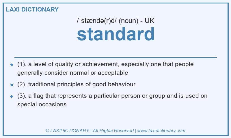 Definition standard in British English
