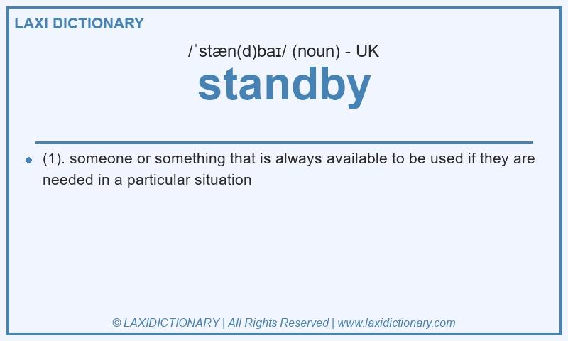 Definition standby in British English