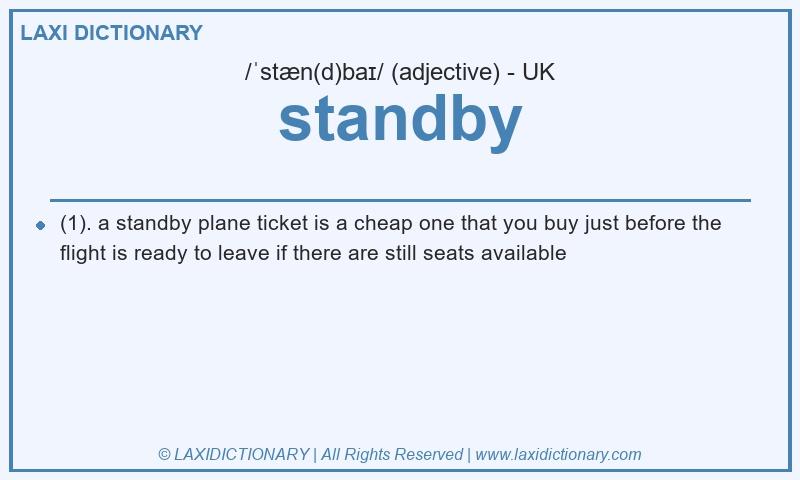 Definition standby in British English