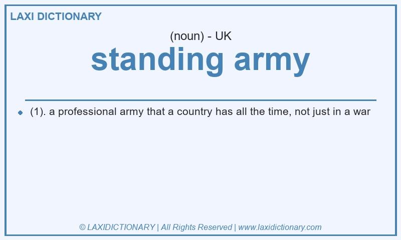 Definition standing army in British English