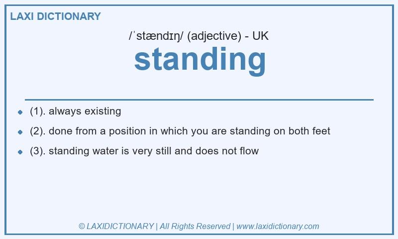 Definition standing in British English