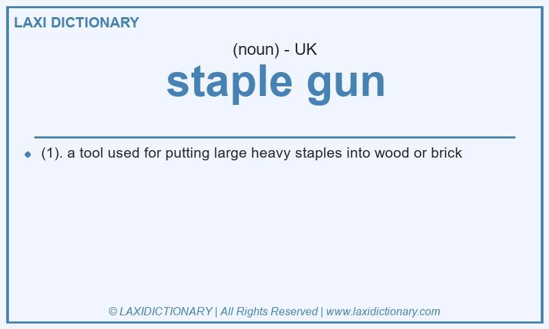 Definition staple gun in British English
