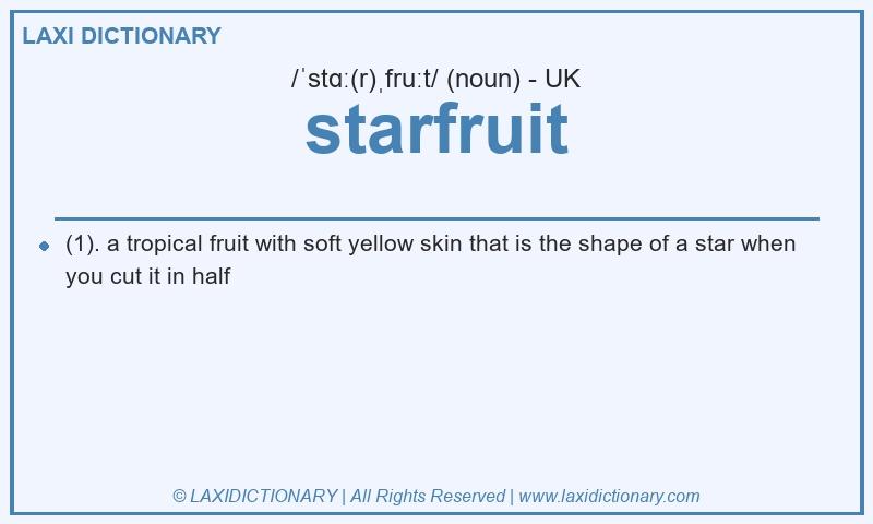 Definition starfruit in British English