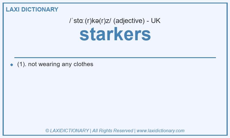 Definition starkers in British English
