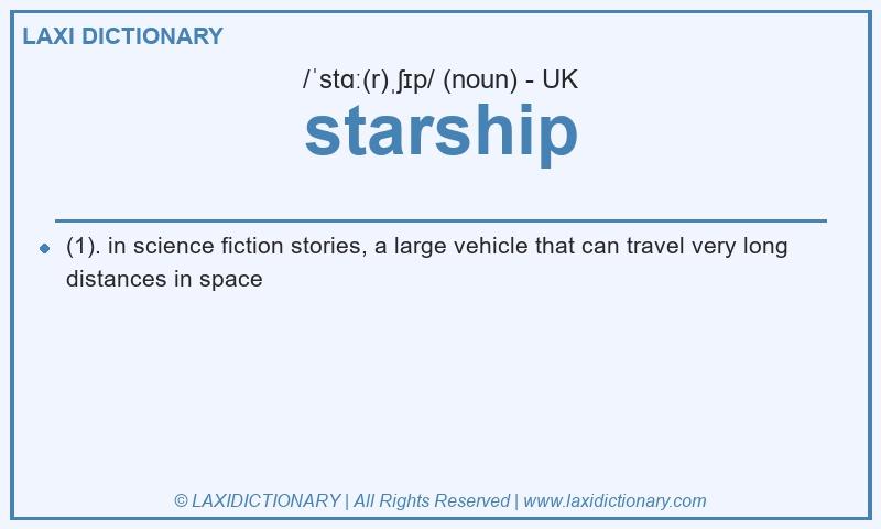 Definition starship in British English
