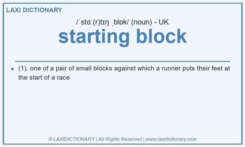 Definition starting block in British English