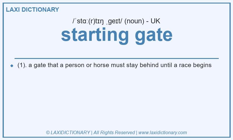 Definition starting gate in British English