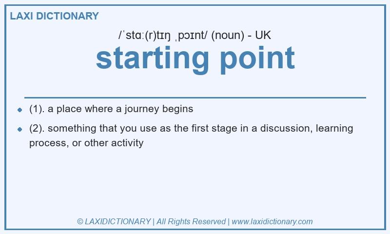 Definition starting point in British English