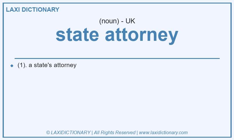 Definition state attorney in British English