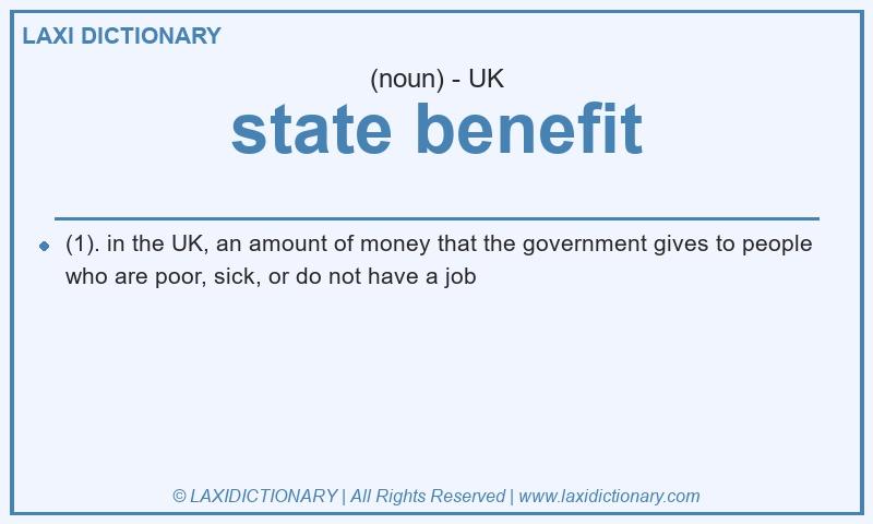 Definition state benefit in British English