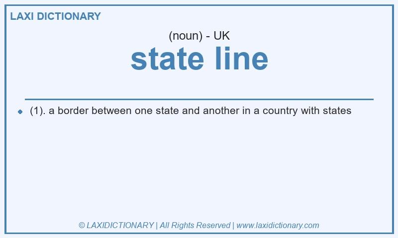 Definition state line in British English
