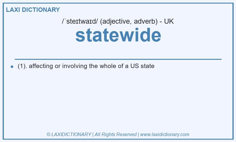 Definition statewide in British English