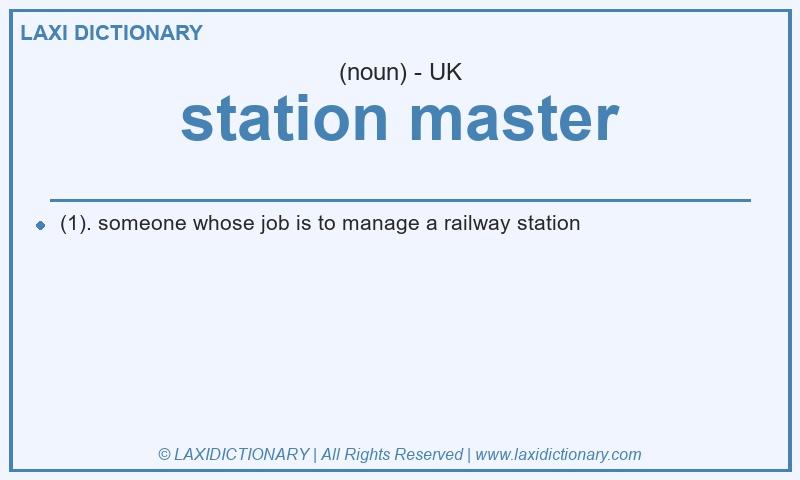 Definition station master in British English