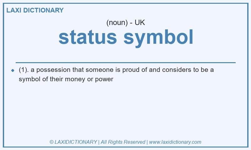 Definition status symbol in British English