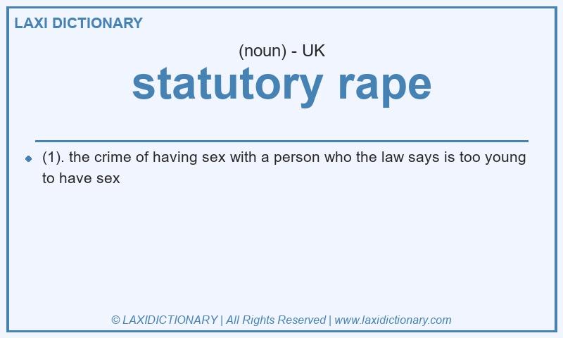 Definition statutory rape in British English