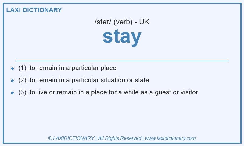 Definition stay in British English