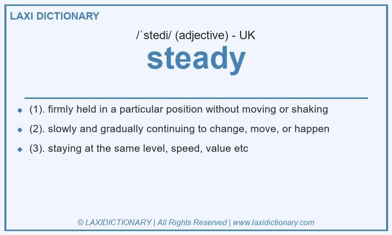 Definition steady in British English