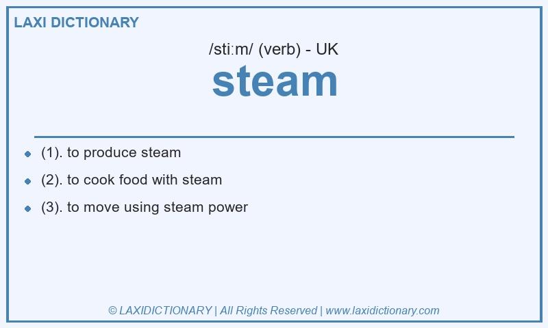 Definition steam in British English