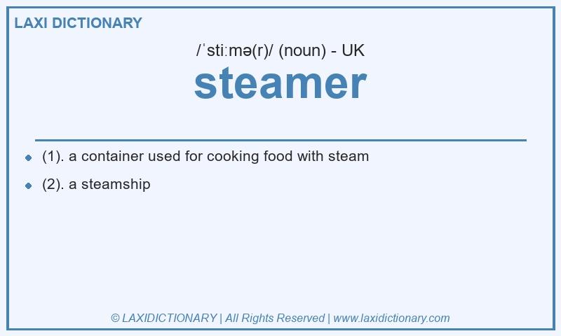Definition steamer in British English
