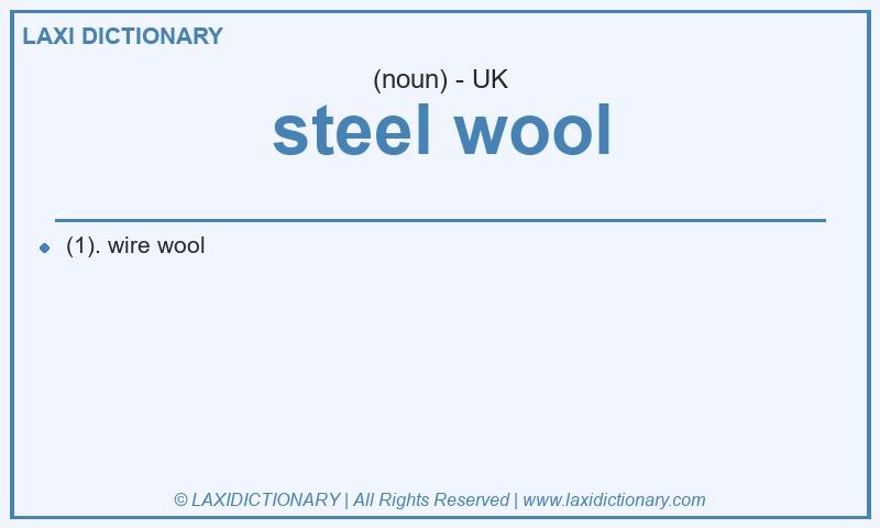 Definition steel wool in British English
