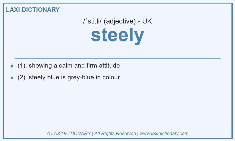 Definition steely in British English