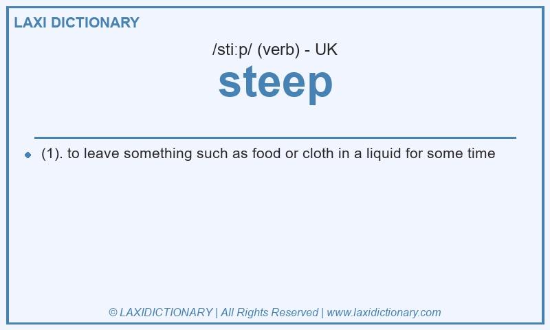 Definition steep in British English