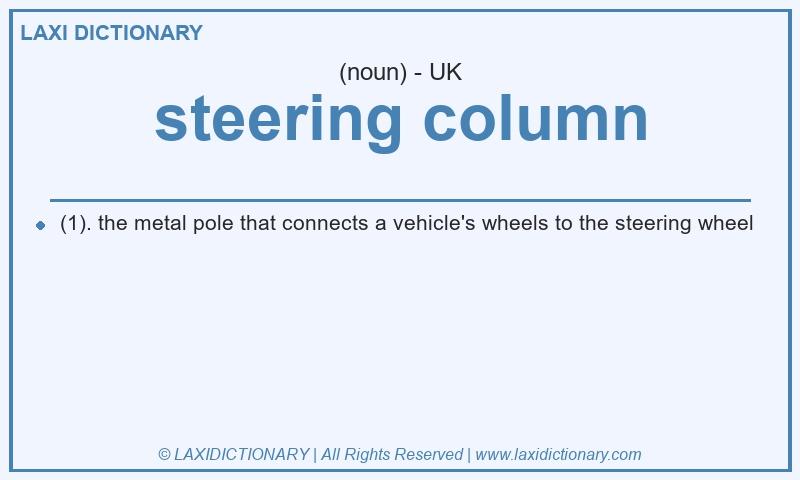 Definition steering column in British English
