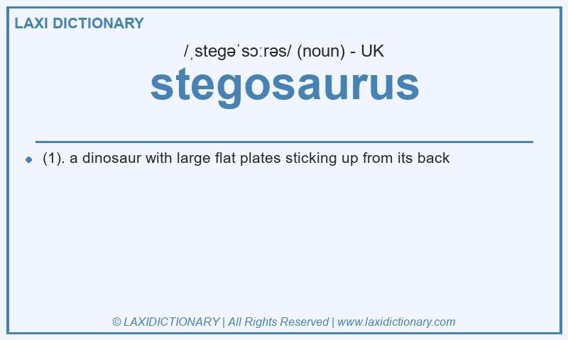 Definition stegosaurus in British English