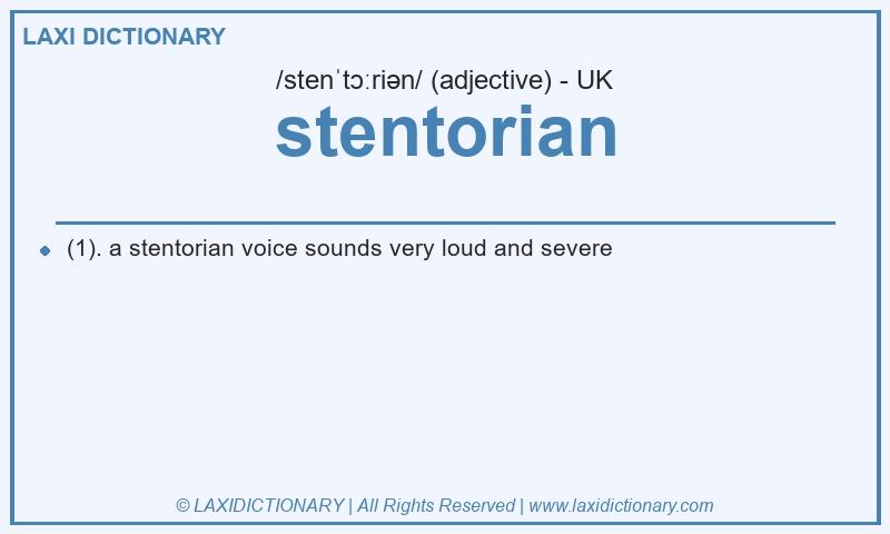 Definition stentorian in British English