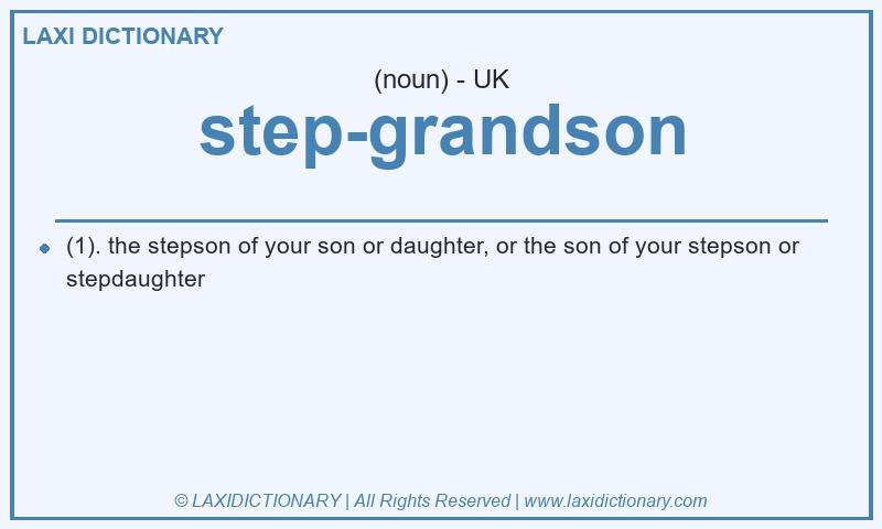 Definition step-grandson in British English
