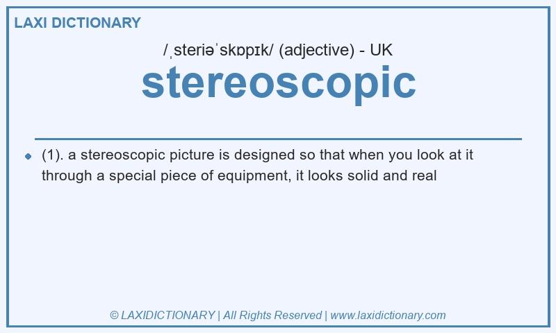 Definition stereoscopic in British English