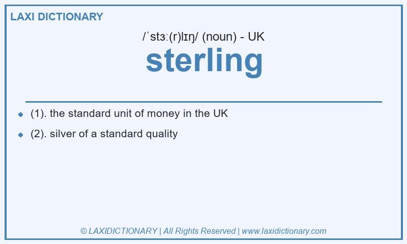 Definition sterling in British English